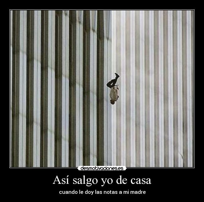 Así salgo yo de casa -