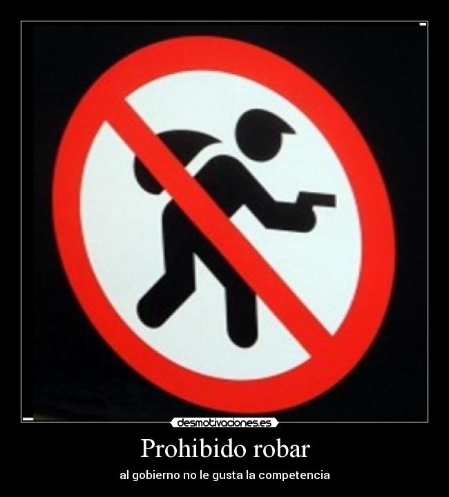 Prohibido robar -