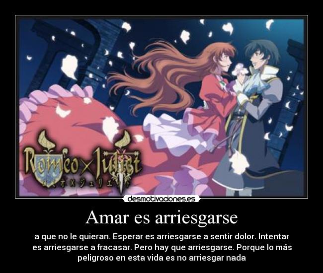 Amar es arriesgarse -