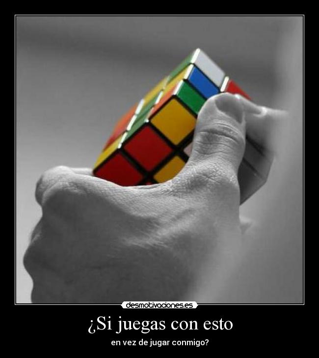 ¿Si juegas con esto -