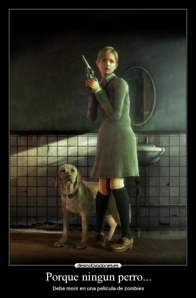 Porque ningun perro... -