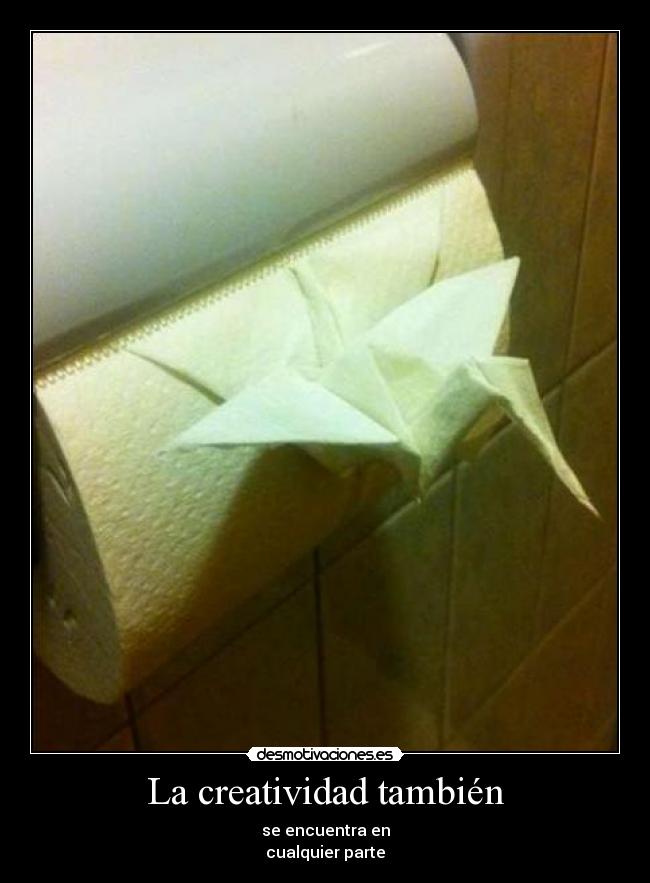 La creatividad también -
