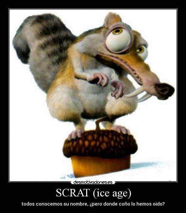 carteles scrat desmotivaciones