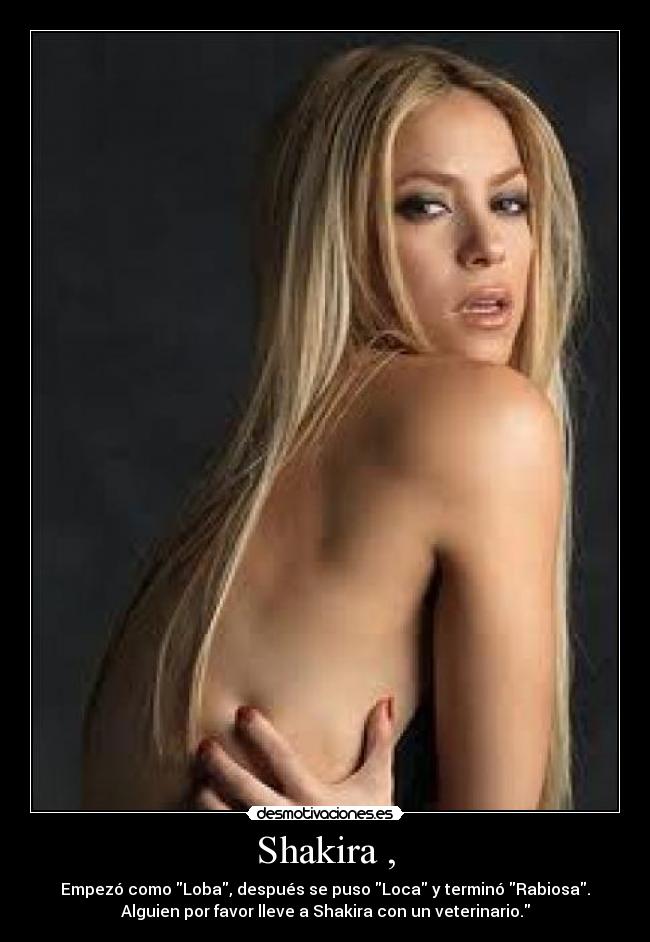 Shakira , -