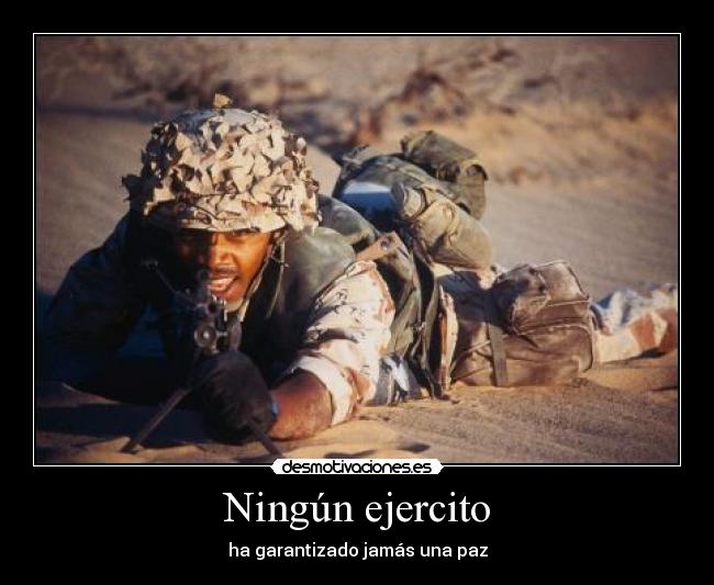 Ningún ejercito - 
