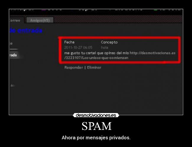 SPAM - Ahora por mensajes privados.