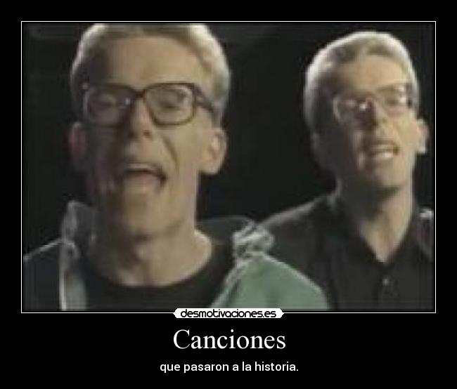 Canciones - que pasaron a la historia.