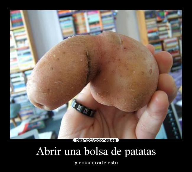 Abrir una bolsa de patatas - y encontrarte esto
