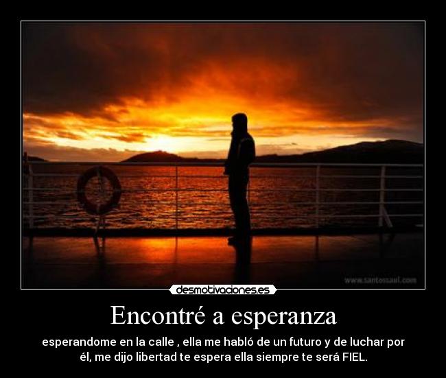 carteles esperanza libertad desmotivaciones