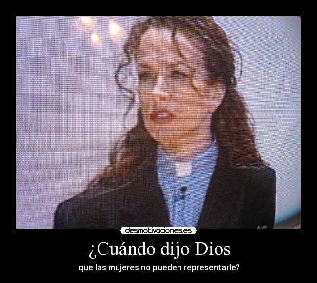 ¿Cuándo dijo Dios -