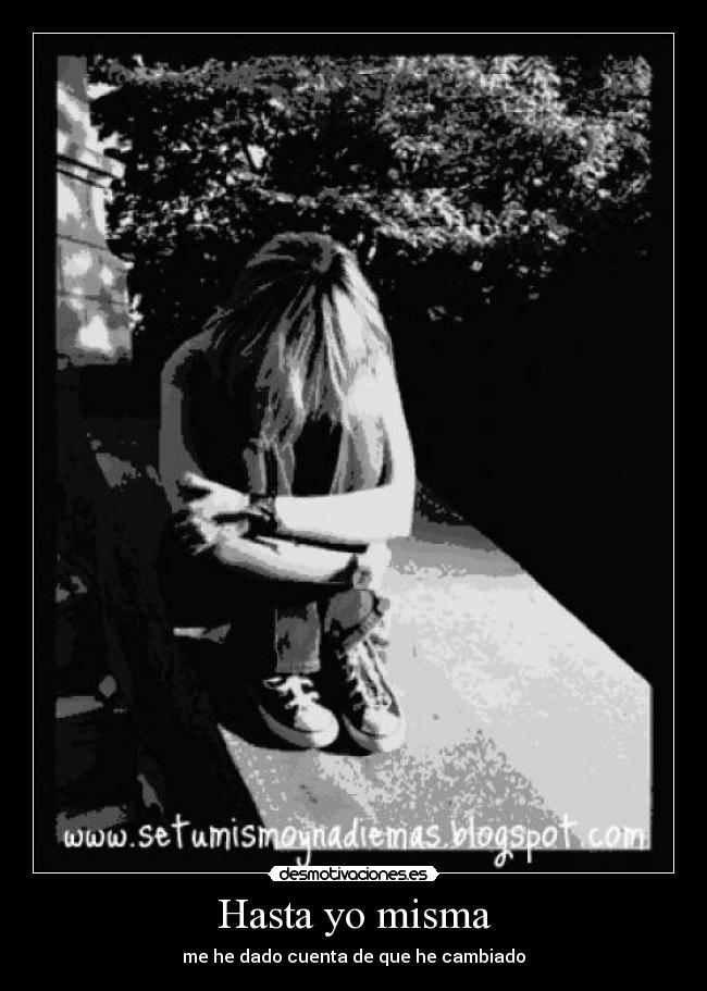 Hasta yo misma -
