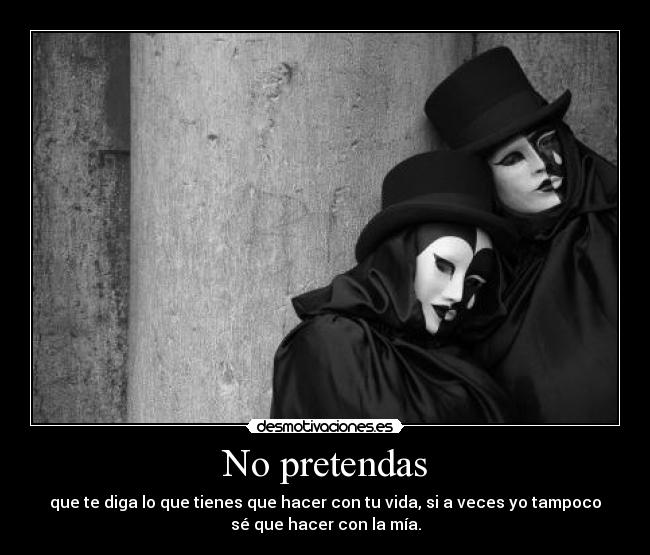 No pretendas - 