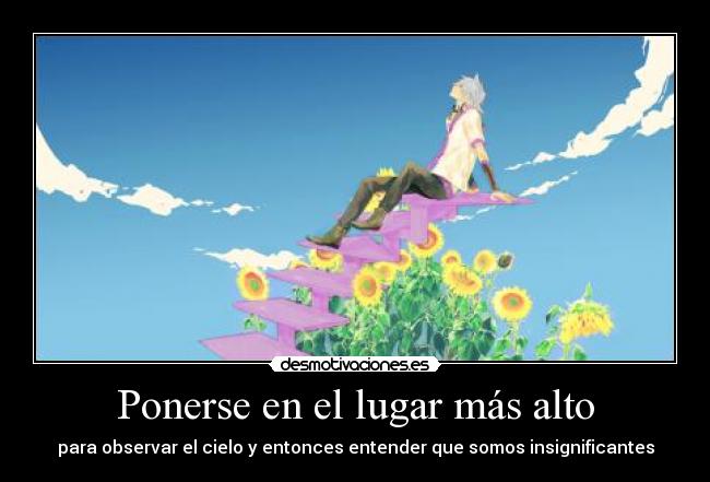 Ponerse en el lugar más alto -