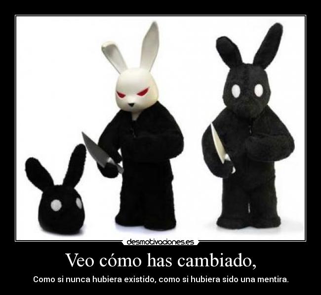 carteles gatastrofe elclanviral todos cambiamos pero estamos seguros que cambio correcto desmotivaciones