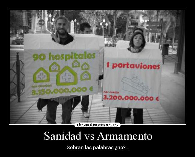 Sanidad vs Armamento - 
