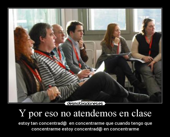 Y por eso no atendemos en clase -