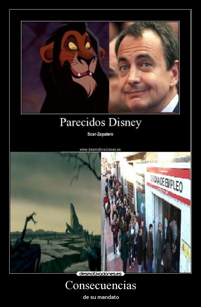 Consecuencias - de su mandato