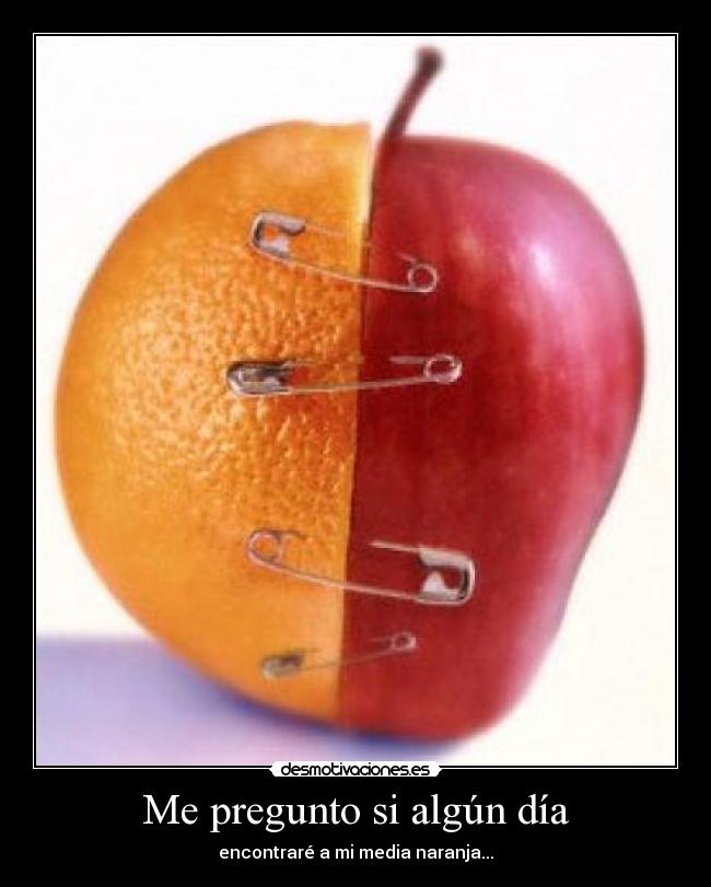 Me pregunto si algún día -