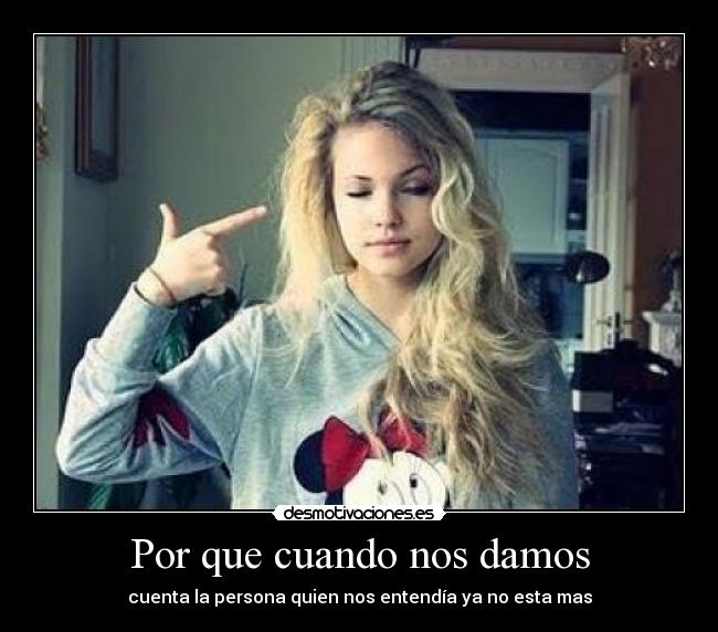 Por que cuando nos damos - 