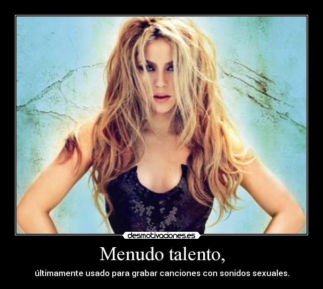carteles shakira desmotivaciones