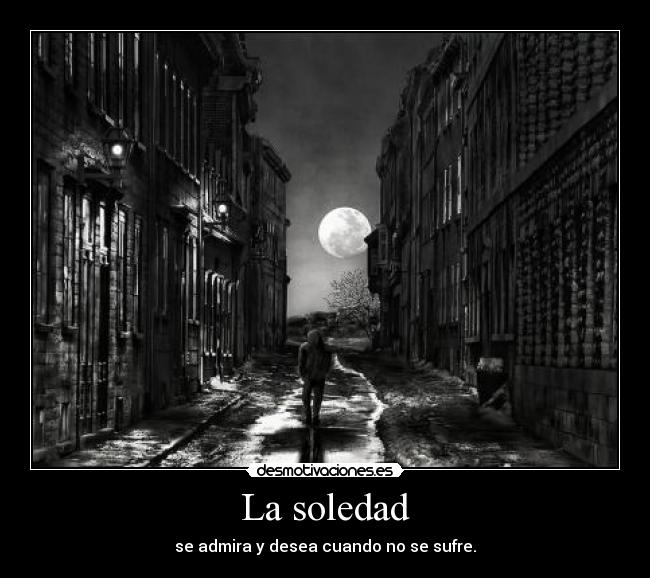 La soledad - 