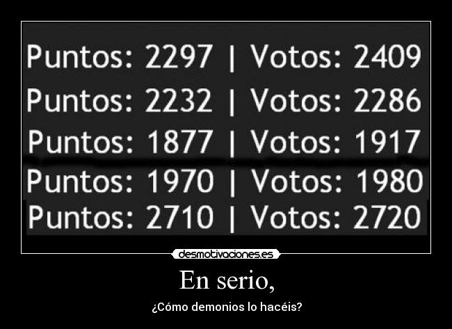 En serio, -
