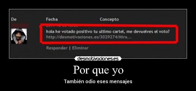 Por que yo - También odio eses mensajes
