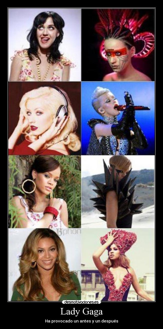 Lady Gaga - Ha provocado un antes y un después
