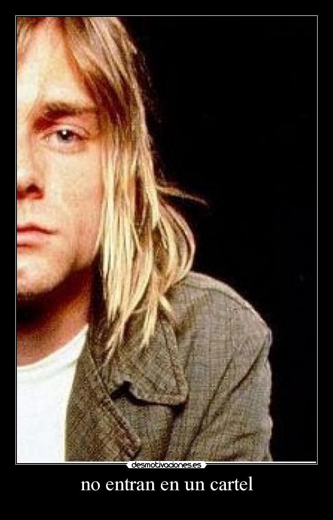no entran en un cartel - 