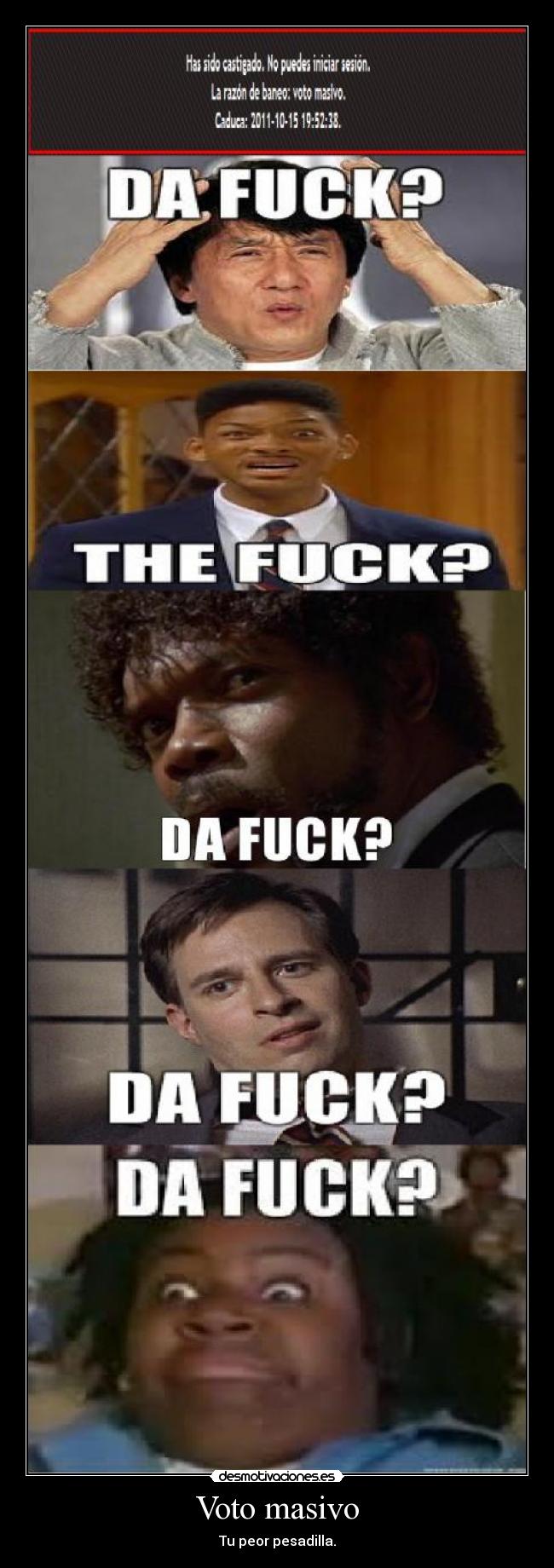 Voto masivo - Tu peor pesadilla.