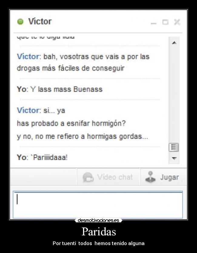 Paridas - Por tuenti todos hemos tenido alguna