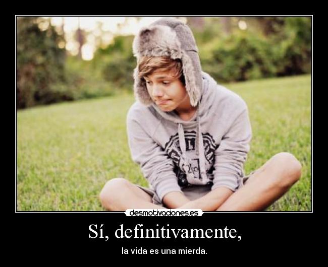 Sí, definitivamente, - 