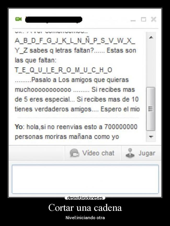 Cortar una cadena - Nivel:iniciando otra