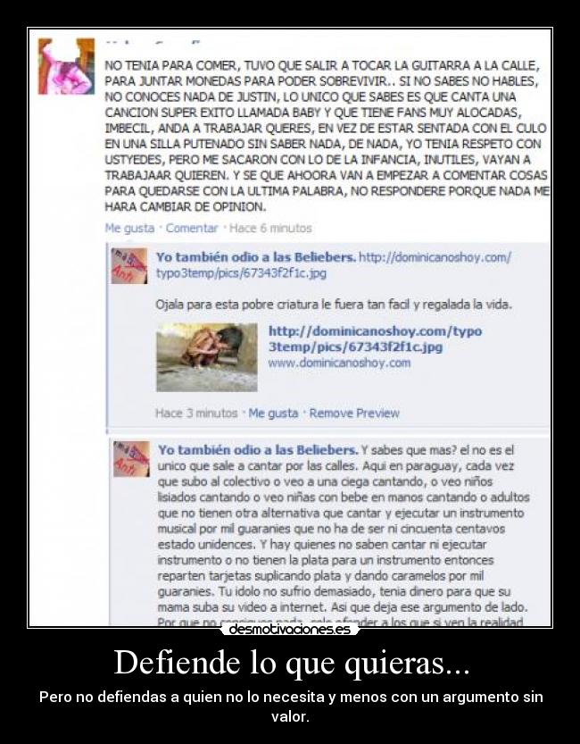 Defiende lo que quieras... - Pero no defiendas a quien no lo necesita y menos con un argumento sin valor.