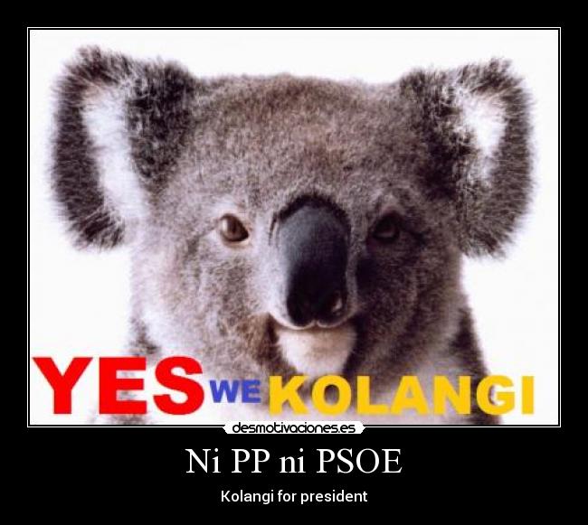 carteles kolangi for president clanng desmotivaciones