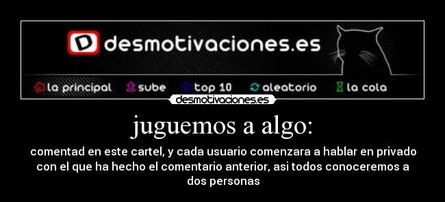 carteles vamos conocer alguien desmotivaciones