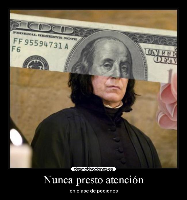 Nunca presto atención - en clase de pociones
