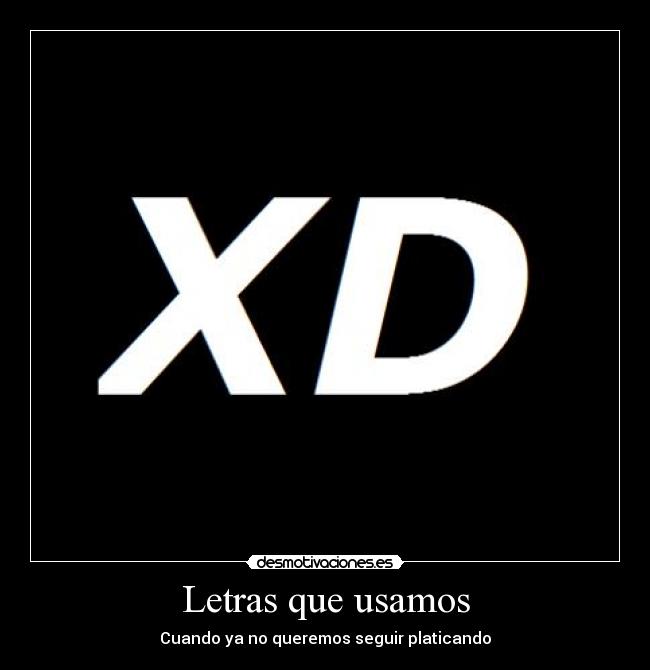 Letras que usamos - Cuando ya no queremos seguir platicando