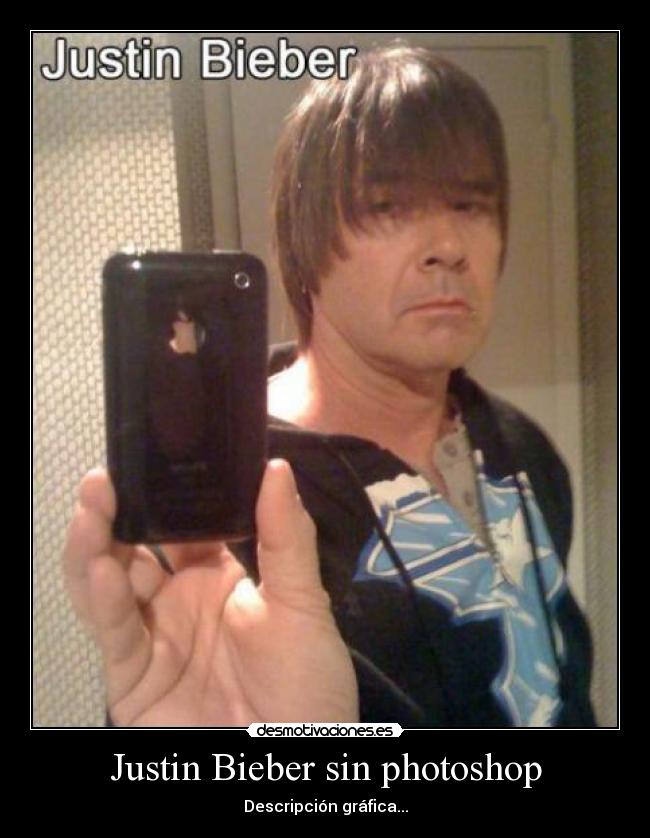 Justin Bieber sin photoshop -