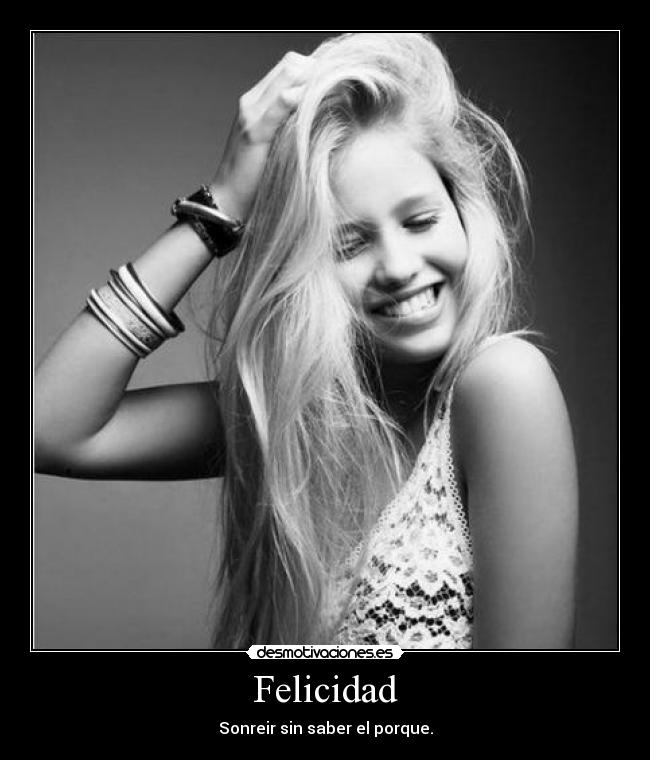 Felicidad -