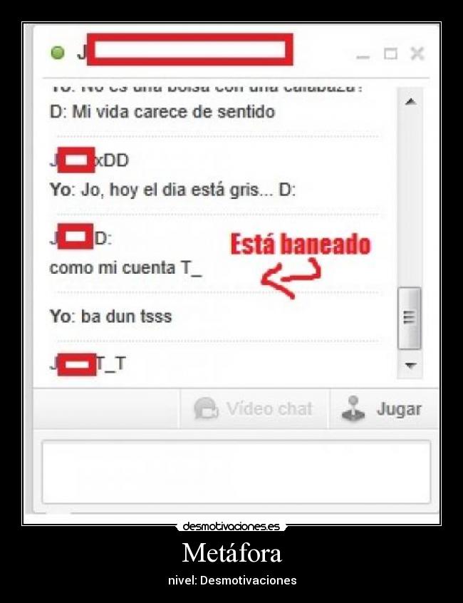 Metáfora - nivel: Desmotivaciones