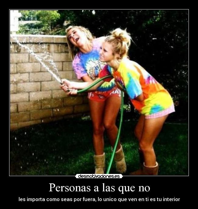 Personas a las que no -