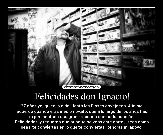 Felicidades don Ignacio! -