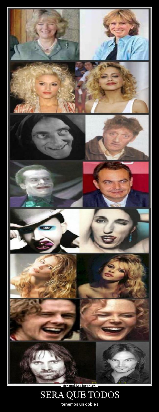SERA QUE TODOS - tenemos un doble ¡