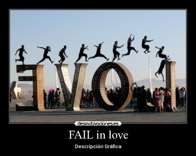 FAIL in love - Descripción Gráfica