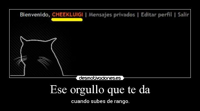 Ese orgullo que te da - 