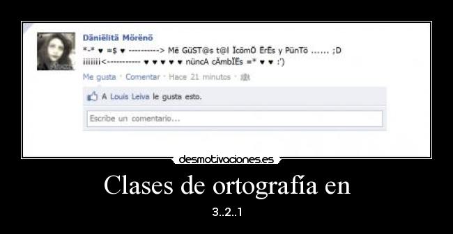 Clases de ortografía en - 3..2..1