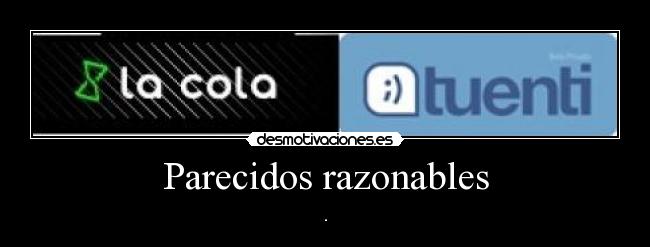 Parecidos razonables -