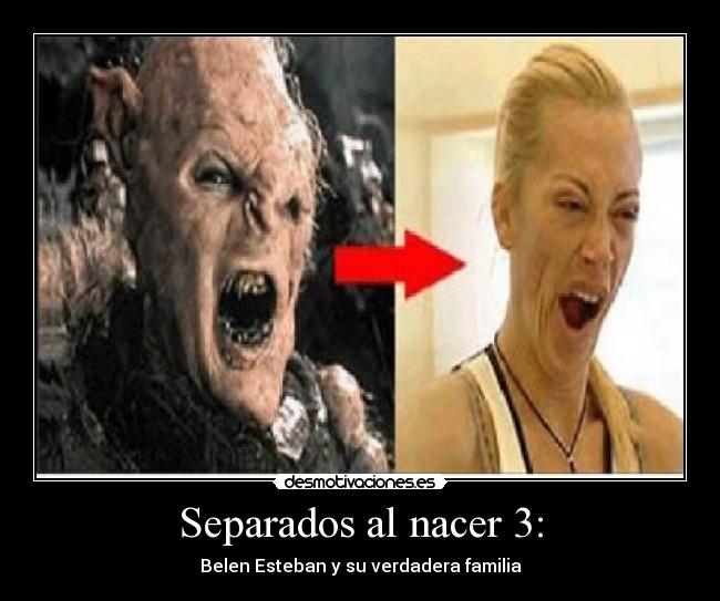 Separados al nacer 3: - Belen Esteban y su verdadera familia