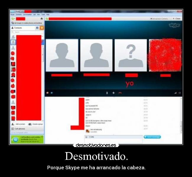 carteles skype desmotivado porque arrancado cabeza desmotivaciones